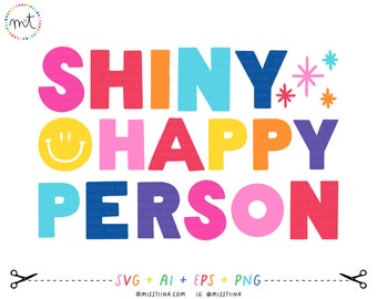 Rainbow Shiny Happy Person SVG Digital Cut Files + Vectors and Clipart Printables