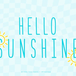 MTF Hello Sunshine - Miss Tiina Fonts - Open Type .OTF + True Type .TTF - uso comercial limitado ok
