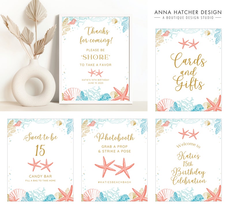 May include: A collection of beach-themed party signs with gold lettering and watercolor illustrations of seashells, starfish, and coral. The signs include phrases like "Cards and Gifts," "Photobooth," and "Welcome to Katie's 15th Birthday Celebration."