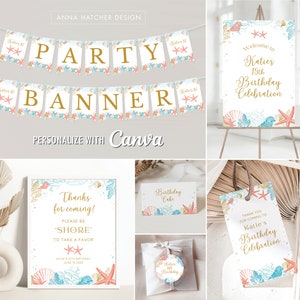 May include: A collection of beach-themed party decorations, including a banner, welcome sign, and favor tags. The designs feature seashells, starfish, and coral in shades of blue, coral, and gold. Text includes "Party Banner", "Welcome to Katie's 15th Birthday Celebration", and "Thanks for coming!"