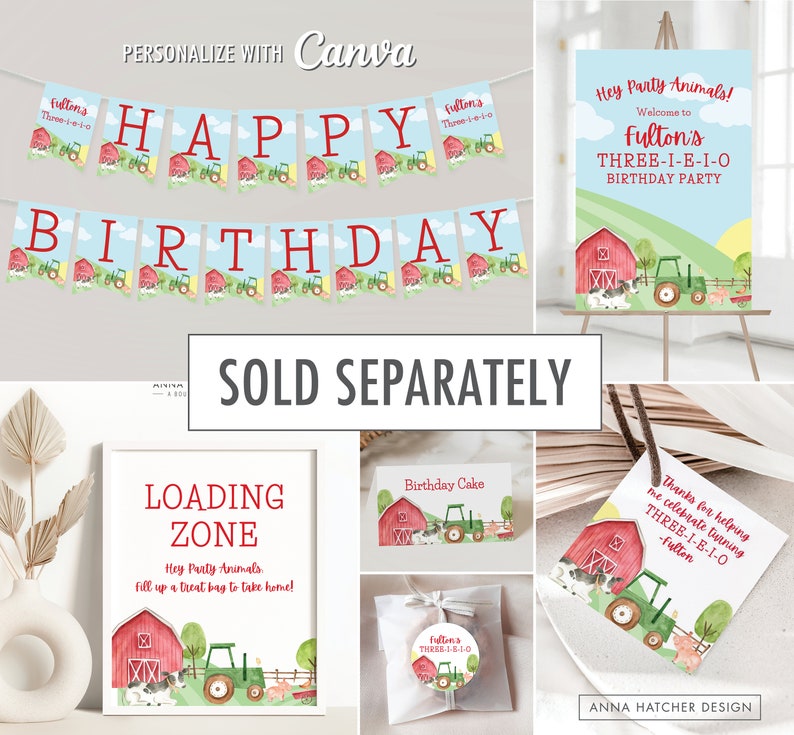 May include: A set of printable farm-themed party decorations for a child's birthday. The decorations include a banner that says "Happy Birthday", a welcome sign that says "Hey Party Animals! Welcome to Fulton's Three-I-E-I-O Birthday Party", a loading zone sign, a birthday cake sign, a favor tag, and a favor bag. The decorations feature a red barn, a green tractor, and farm animals.