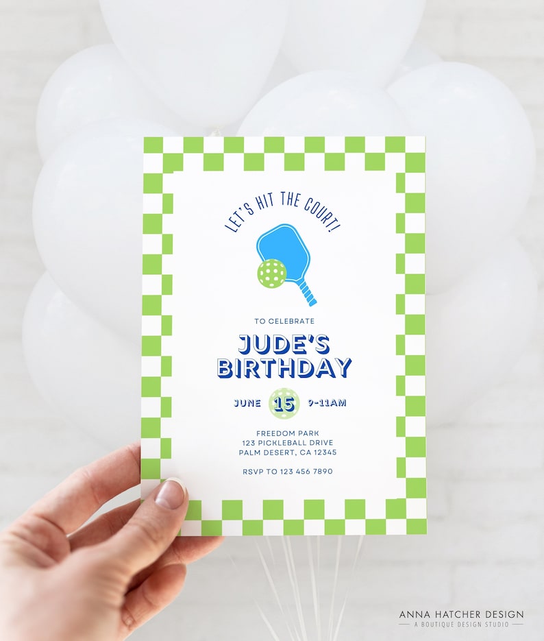May include: A green and white checkered invitation for a birthday party. The invitation says "Let's hit the court!" and features a blue and green paddleball. The text says "To celebrate Jude's Birthday June 15 9-11am Freedom Park 123 Pickleball Drive Palm Desert, CA 12345 RSVP to 123 456 7890"