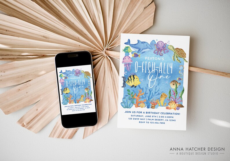 May include: A blue and yellow birthday invitation with an under-the-sea theme. The invitation features a variety of sea creatures, including a dolphin, octopus, turtle, and fish. The text on the invitation reads "Peyton's O-Fish-Ally One".