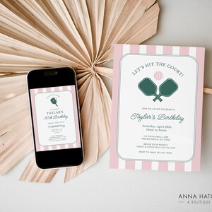 May include: Pink and white striped invitation with a green paddleball and ball graphic. The text reads "Let's hit the court!" and "Taylar's 30th Birthday".