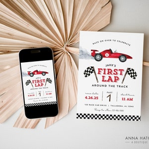 May include: A red and white race car themed invitation with the text "Race on over to celebrate Jaxx's First Lap Around the Track" and details for the event. The invitation includes a red race car with a checkered flag and the date and time of the event.