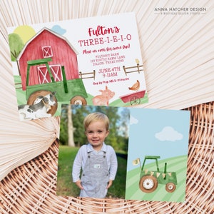 May include: A red and green tractor with a red barn in the background. The tractor has a number 3 on the side. The invitation says "Fulton's Three-I-E-I-O Plow on over for some fun! Fulton's Barn 123 Rustic Farm Lane Dillon, Texas 12345 June 4th 9-11AM RSVP by May 10th to 123.454.2110"