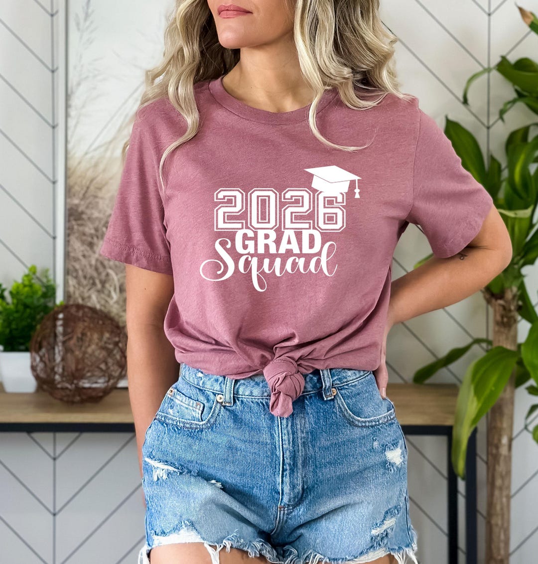 Graduation Shirt, Grad Squad T-shirt, Graduation 2026 Shirts, Class of ...