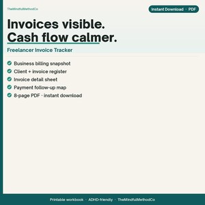 May include: A digital Freelancer Invoice Tracker PDF document with a cream background and dark green text. It features the title Invoices visible. Cash flow calmer. and lists features including a business billing snapshot and an 8-page PDF format.