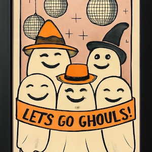 let’s go ghouls- wall art