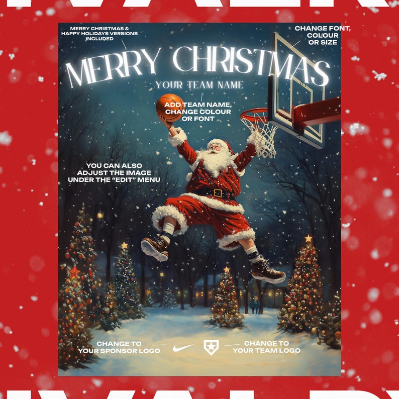 May include: A digital illustration of Santa Claus playing basketball in a snowy winter scene. The text "Merry Christmas" is at the top of the image, with the words "Your Team Name" below it. The image is designed for customisation with options to change the text, colours, and logos.