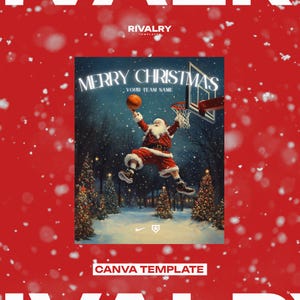 May include: A Christmas-themed basketball graphic featuring Santa Claus in a red suit dunking a basketball. The background is a snowy winter scene with Christmas trees. The text "Merry Christmas" is at the top of the graphic, and "Your Team Name" is below it.