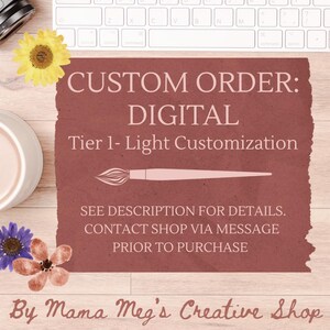 Tier 1 Light Custom Digital Design: Small Edits to Existing Template