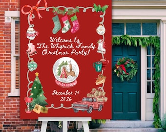Könnte beinhalten: Rotes Willkommensschild für eine Weihnachtsfeier mit Illustrationen von Strümpfen, Ornamenten und einer Schneekugel. Auf dem Schild steht "Willkommen bei der Whyrick Family Christmas Party!" und das Datum 14. Dezember 2026.