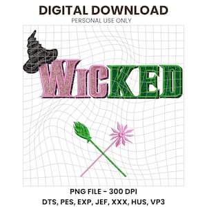 Wicked Glitter Colorful Embroidered PNG DST PES Digital Design, Wicked Elphaba Glinda Defy Gravity, Wizard of Oz Musical Movie Graphic File