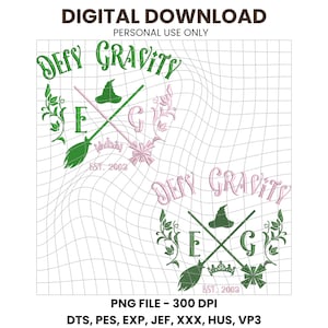 Embroidery Wicked Musical Elphaba and Glinda PNG DST PES Digital File, Defy Gravity Quote Top Wicked Movie Printing Graphic, Shiz University