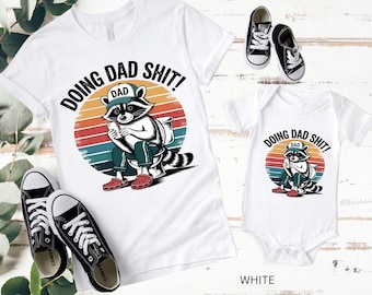 Funny Dad Raccoon Shirt | Father's Day Gift