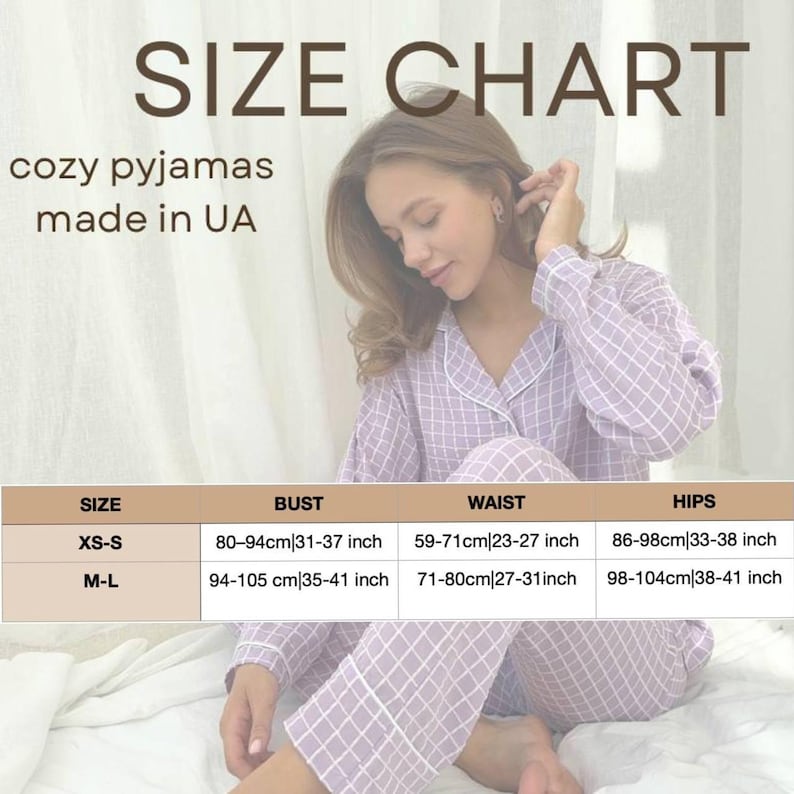 May include: Size chart for cozy pajamas made in Ukraine. The chart shows sizes XS-S and M-L with corresponding bust, waist, and hip measurements in inches and centimeters.