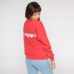 Viva Mexico Sweatshirt 80s 90s Crewneck Sweatshirt Red Vintage Graphic Travel Large xl l image 4