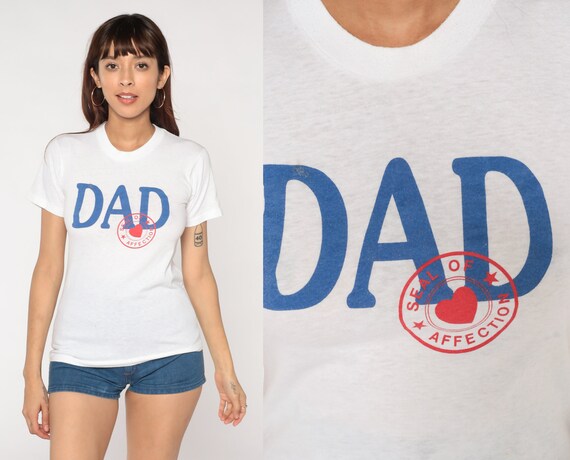 Dad T-Shirt 80s Seal of Affection Graphic Tee Retro TShirt Cute Father Gift Thin Soft Single Stitch White Fathers Day Vintage 1980s Small xs