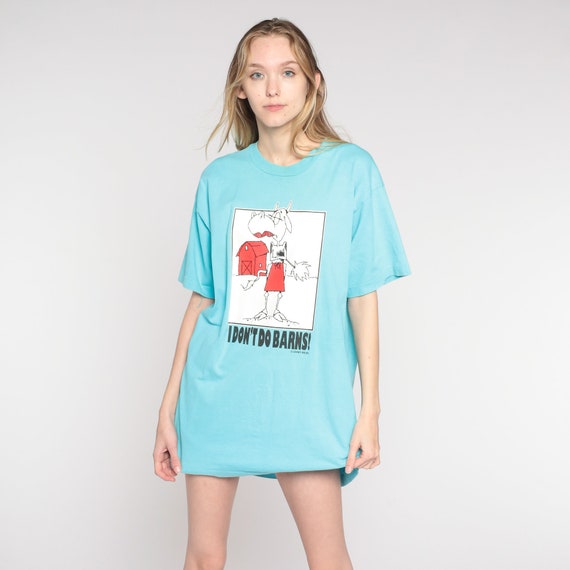 Vintage Funny Cow T Shirt 90s I Don't Do Barns Farm Shirt Looney Bin Animal Country T Shirt Joke Single Stitch 1990s Blue Extra Large xl