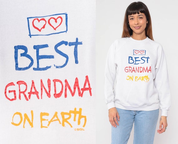 Best Grandma Shirt 90s Sweatshirt On Earth Heart Graphic Sweatshirt Retro Granny Slouchy Sweater Raglan Sleeve White Vintage 1990s Medium