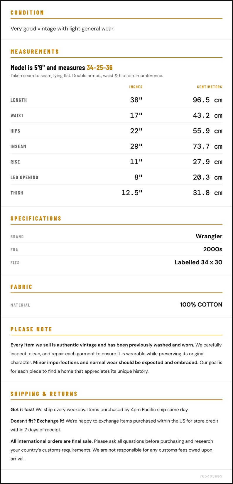May include: Vintage Wrangler jeans, labeled 34 x 30, with a 38-inch length and 29-inch inseam. The waist measures 17 inches, hips 22 inches, and thigh 12.5 inches. Made of 100% cotton. Era: 2000s.