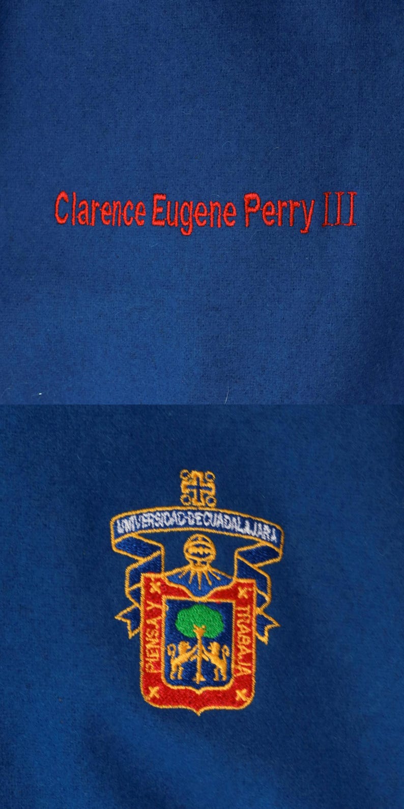 May include: Blue fleece jacket with red embroidered text "Clarence Eugene Perry III" and a yellow embroidered crest with the text "Universidad de Guadalajara" and "Piensa y Trabaja".