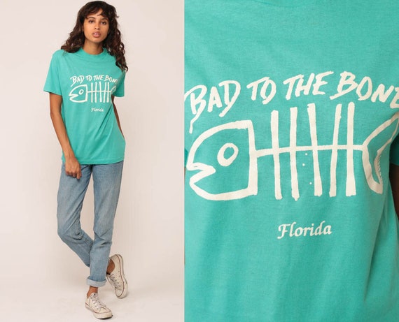 Florida T Shirt BAD To THE BONE Shirt 90s Graphic T Shirt Fish Bones Pun Shirt Retro Travel Top Vintage 80s Turquoise Green Medium
