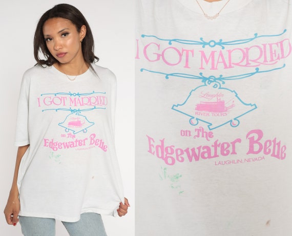 I Got Married On The Edgewater Belle Shirt 90s Laughlin Nevada T-Shirt Steamboat The Colorado River Graphic Tee Vintage 1990s Extra Large xl