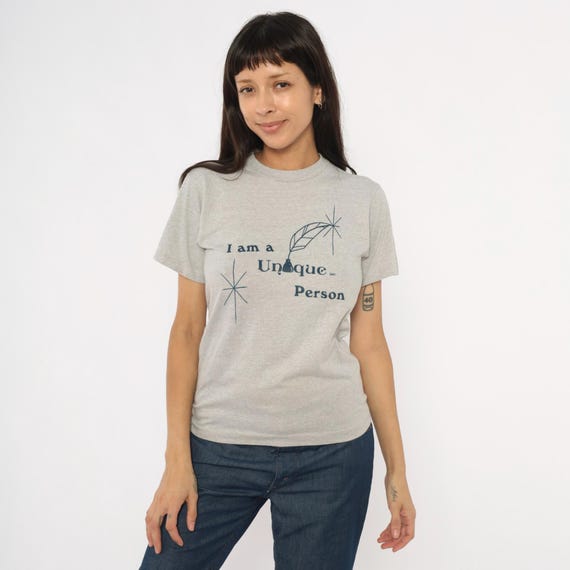 80s Graphic Tee I Am A Unique Person Quill Feather Ash Cotton Crew Neck Short Sleeve Novelty Statement Vintage Shirt Top Extra Small XS