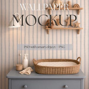 May include: A nursery mockup scene featuring a gray dresser with a woven changing basket. A lamp, lotion dispenser, and cloth are on the dresser. Wooden shelves hold toys and a teddy bear. The background is a striped wallpaper. Text reads "WALLPAPER MOCKUP" and "PSD with smart object + PNG".