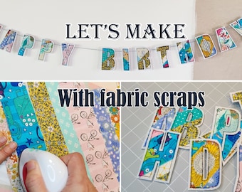 PDF pattern Fabric Scraps Happy Birthday Banner with Step-by-Step Instructions - instant download