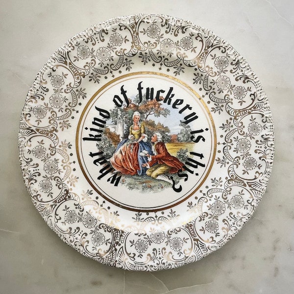 What Kind Of Fuckery Is This? Decorative Plate