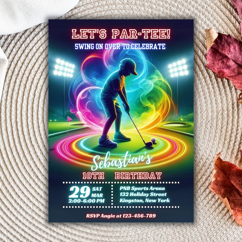 May include: A birthday party invitation with a neon rainbow design. The invitation features a silhouette of a child playing miniature golf. The text reads "Let's Par-Tee!" and "Sebastian's 10th Birthday". The invitation includes the date, time, and location of the party. RSVP information is also included.