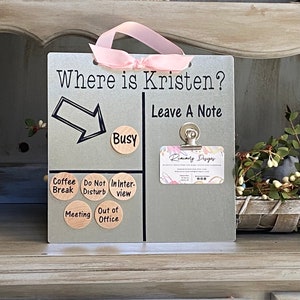 Office Door Sign - Classroom Room Sign - Magnet Board - Coworker Gift - Where Is Board - Dry Erase Board - Personalized