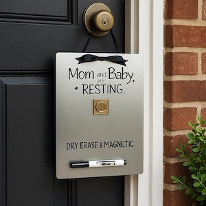 New Baby - Baby is Sleeping - Magnet Board - Door Hanger - Message Board - Dry Erase - Mom is Resting Sign - Baby Gift - Baby Shower