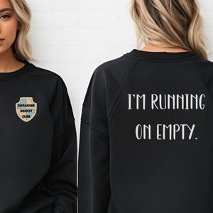 Bluza unisex Klub deficytu dopaminy - nadruk z przodu i z tyłu, prezent dla osób z ADHD, neuroatypowych, zabawny prezent