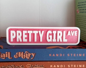 Pretty Girl Avenue Street Sign Figurine | Sabrina House Tour Decor | 3D-Printed