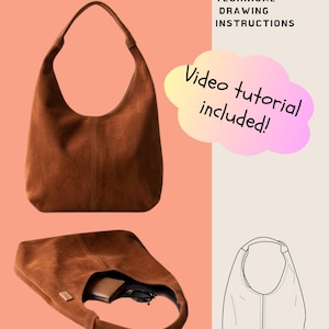 Op de afbeelding: Twee aanzichten van een bruine suède hobo-tas. De tas heeft een gebogen vorm met een enkele schouderriem. De afbeelding bevat ook een lijntekening van de tas en de tekst "OPIA PATTERNS" en "BAG PATTERN TECHNICAL DRAWING INSTRUCTIONS". Een tekstballon zegt "Video tutorial included!"