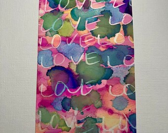 Love Art, Original love art, colorful abstract uplifting small inspirational art for home, mom, friend, Alcohol ink on paper, love art