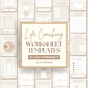 Könnte beinhalten: Eine Sammlung von beigefarbenen und weißen Life-Coaching-Arbeitsblattvorlagen. Das zentrale Bild zeigt den Text "Life Coaching WORKSHEET TEMPLATES" mit "50 CLIENT WORKSHEETS" und "US LETTER & A4" darunter. Verschiedene Arbeitsblattbeispiele sind abgebildet.