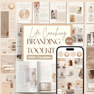 May include: A beige and brown Life Coaching Branding Toolkit with the text "Life Coaching Branding Toolkit" and "2000+ Templates". The image includes templates for social media and workbooks.
