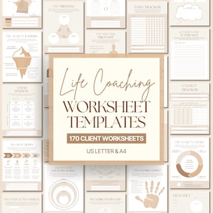 May include: A collection of beige and white life coaching worksheet templates. The central image displays the text "Life Coaching WORKSHEET TEMPLATES" with "170 CLIENT WORKSHEETS" and "US LETTER & A4" below. Various worksheets are visible, including a habit tracker and an anxiety cycle.