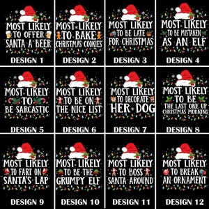 72 Quotes Most Likely to Dtf, Most Likely to Ready To Press, Custom Text Christmas Iron On, Family Matching Christmas Heat Transfer