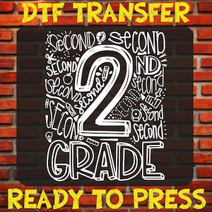 2nd Second Grade Teacher Dtf Ready To Press, Second Grade Heat Transfer, 2nd Grade Back To School, 2nd Grade First Day Of School Iron On