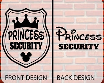Princess Security Ready To Press Dtf, Disney Dad Iron On, Men&#39;s Disney Heat Transfer, Disney Dtf, Magical Kingdom Dtf, Disneyland Dtf