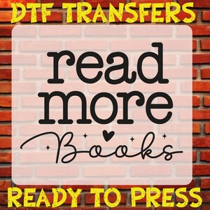 En savoir plus Livres prêts à imprimer, transfert Dtf pour amoureux des livres, tenue livresque Dtf, vêtements de club de lecture thermocollants, cadeau bibliothécaire Dtf, lecture Dtf