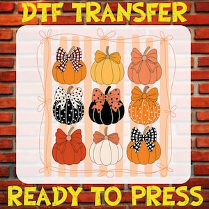 Coquette Pumpkin Fall Dtf, Women Fall Ready To Press, Autumn Fall Pumpkin Heat Transfer, Girly Fall Pumpkin Iron On, Thanksgiving Dtf