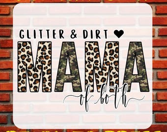 Glitter and Dirt Mama of Both DTF Transfer, Leopard Mama Ready to Press, Mother's Day