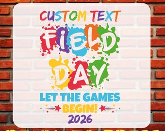 Custom Field Day 2026 Dtf Transfer, Iron On, Ready to Press, T Shirt Printing